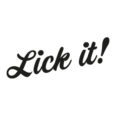 Lick it
